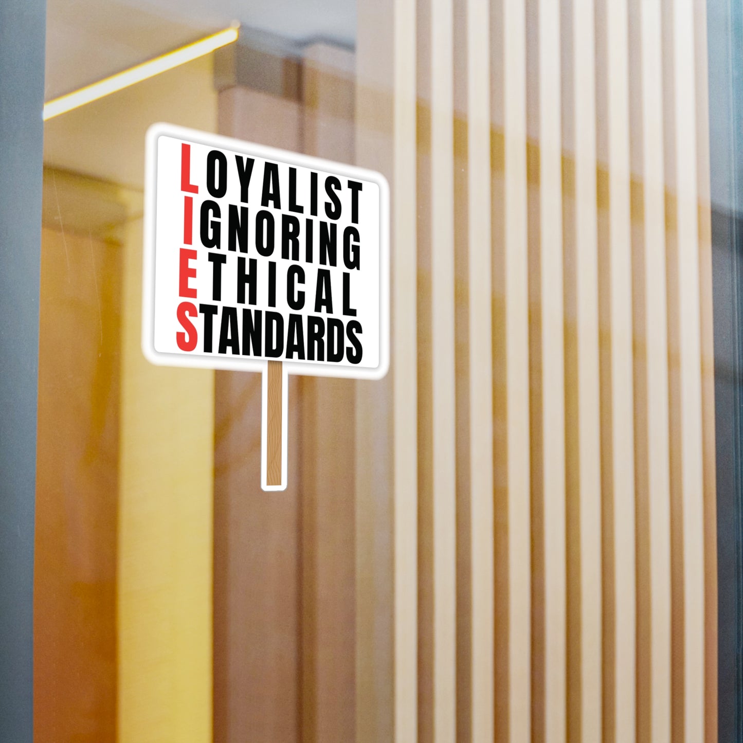 L.I.E.S. — "Loyalists Ignoring Ethical Standards" Vinyl Decal