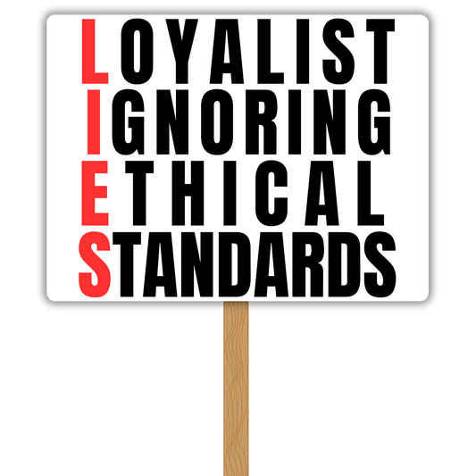 L.I.E.S. — "Loyalists Ignoring Ethical Standards" Vinyl Decal
